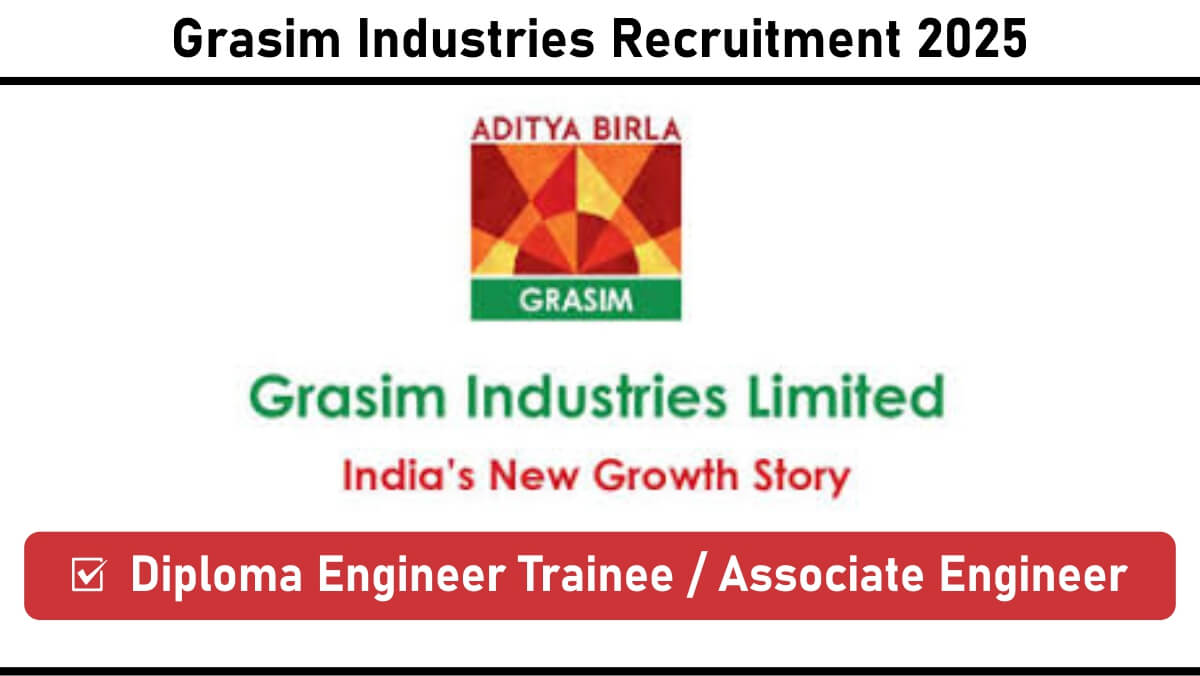 Grasim Industries Recruitment 2025