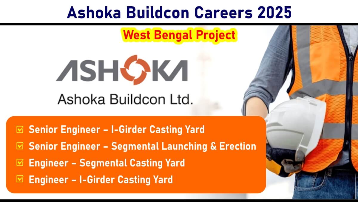 Ashoka Buildcon Careers 2025