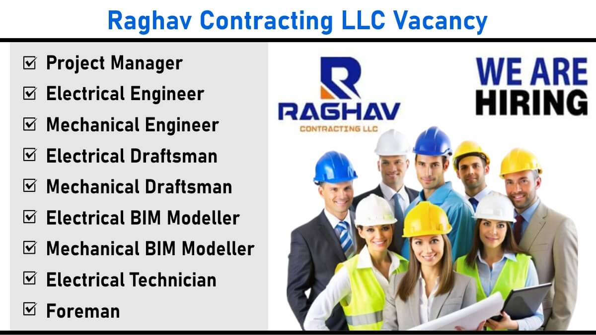 Raghav Contracting LLC Vacancy