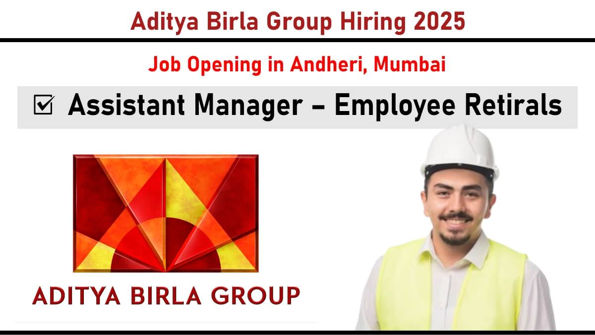 Aditya Birla Group Hiring 2025