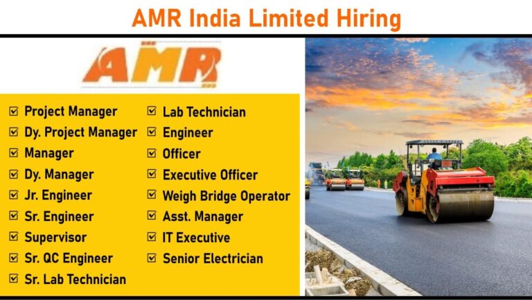 AMR India Limited Hiring