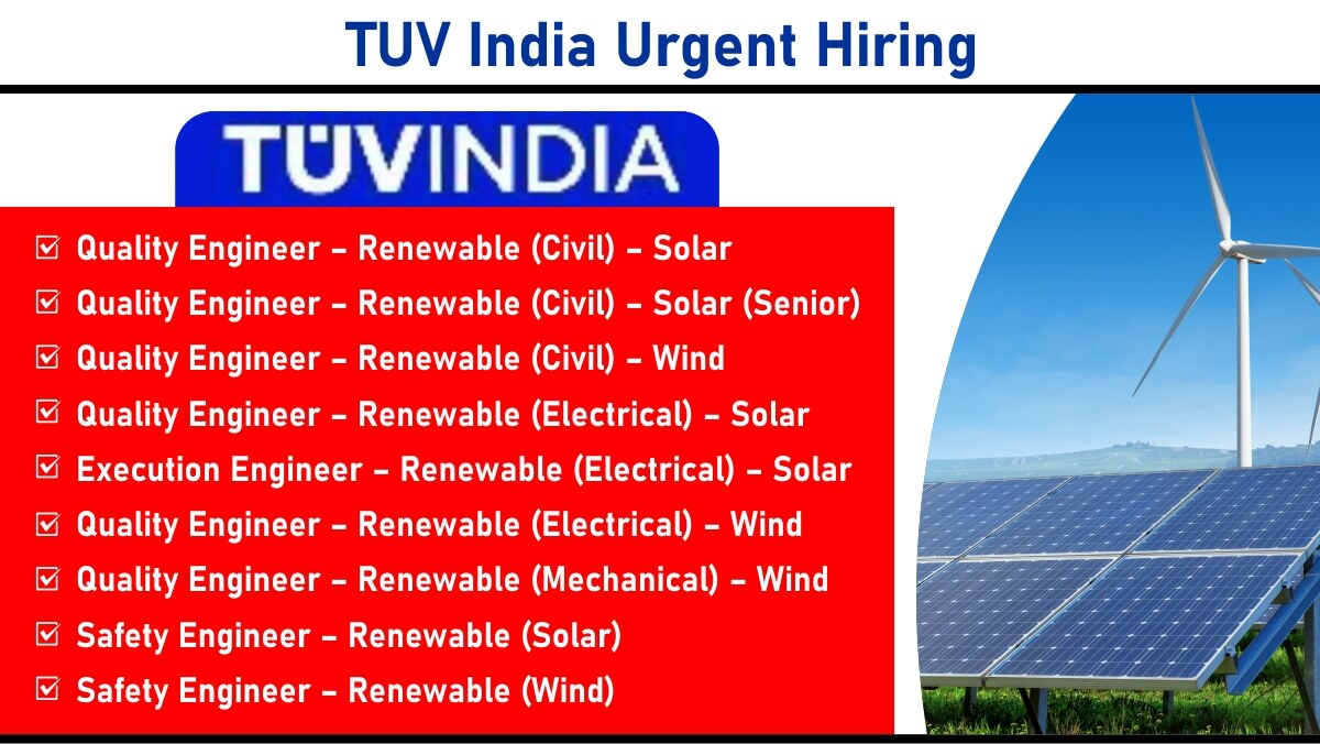 TUV India Urgent Hiring: Renewable Energy Projects (Solar & Wind) | Apply Now
