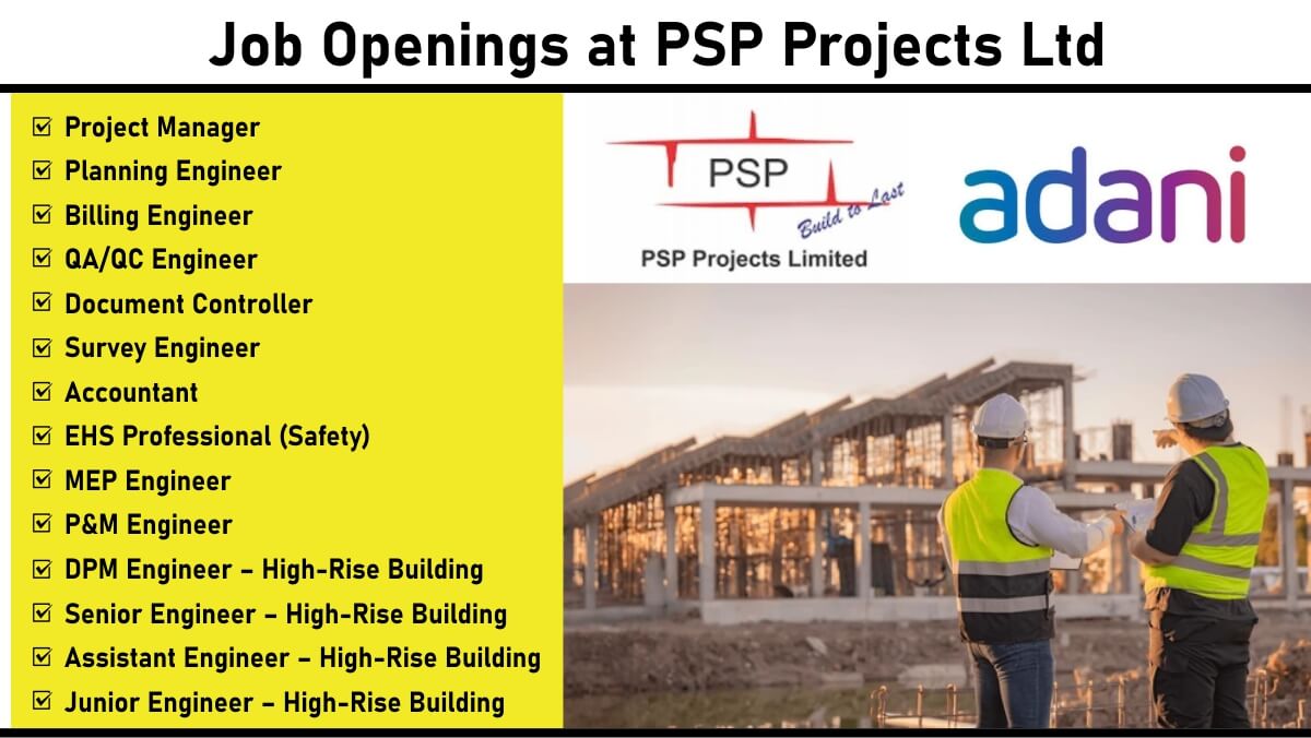 Job Openings at PSP Projects Ltd