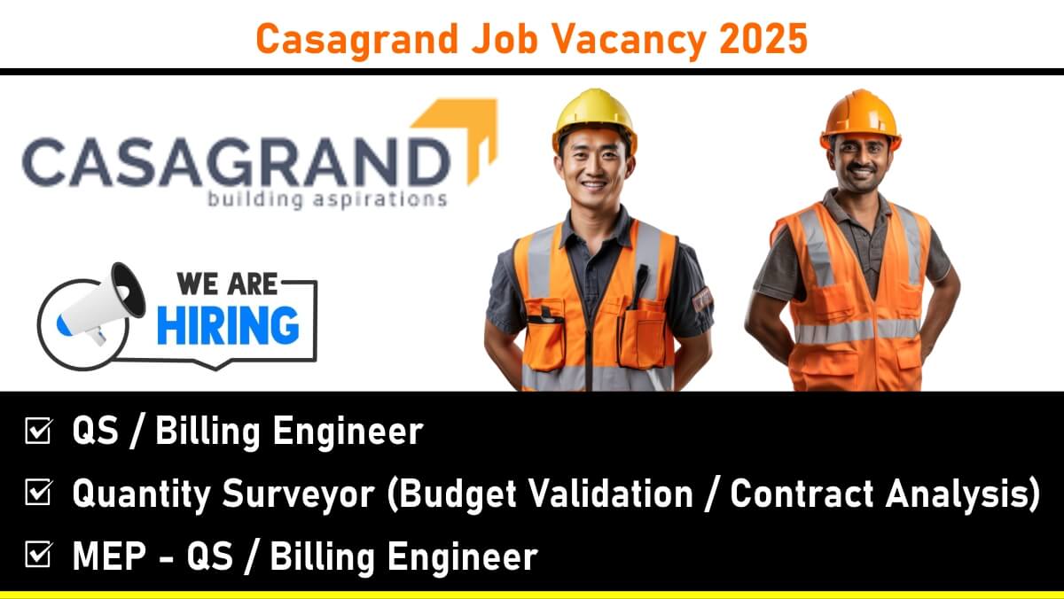 Casagrand Job Vacancy 2025