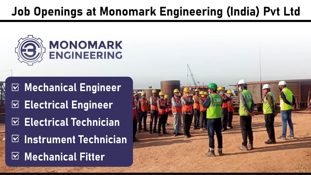 Job Openings at Monomark Engineering (India) Pvt Ltd