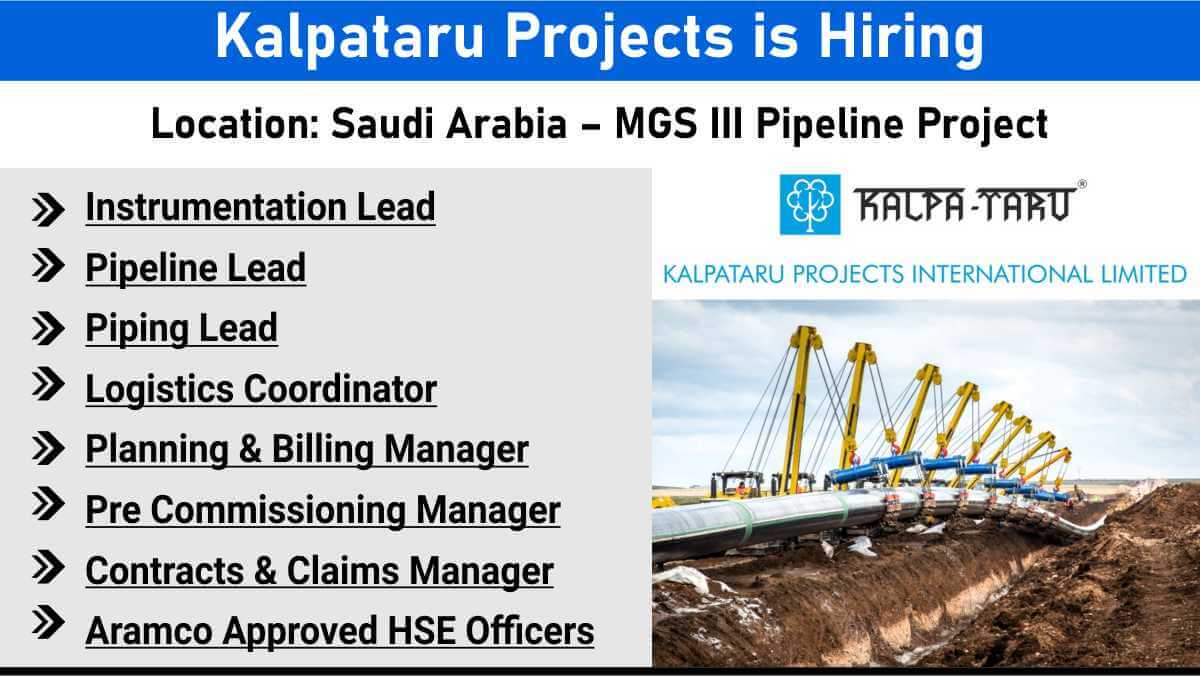 Kalpataru Projects is Hiring | MGS III Pipeline Project – Saudi Arabia