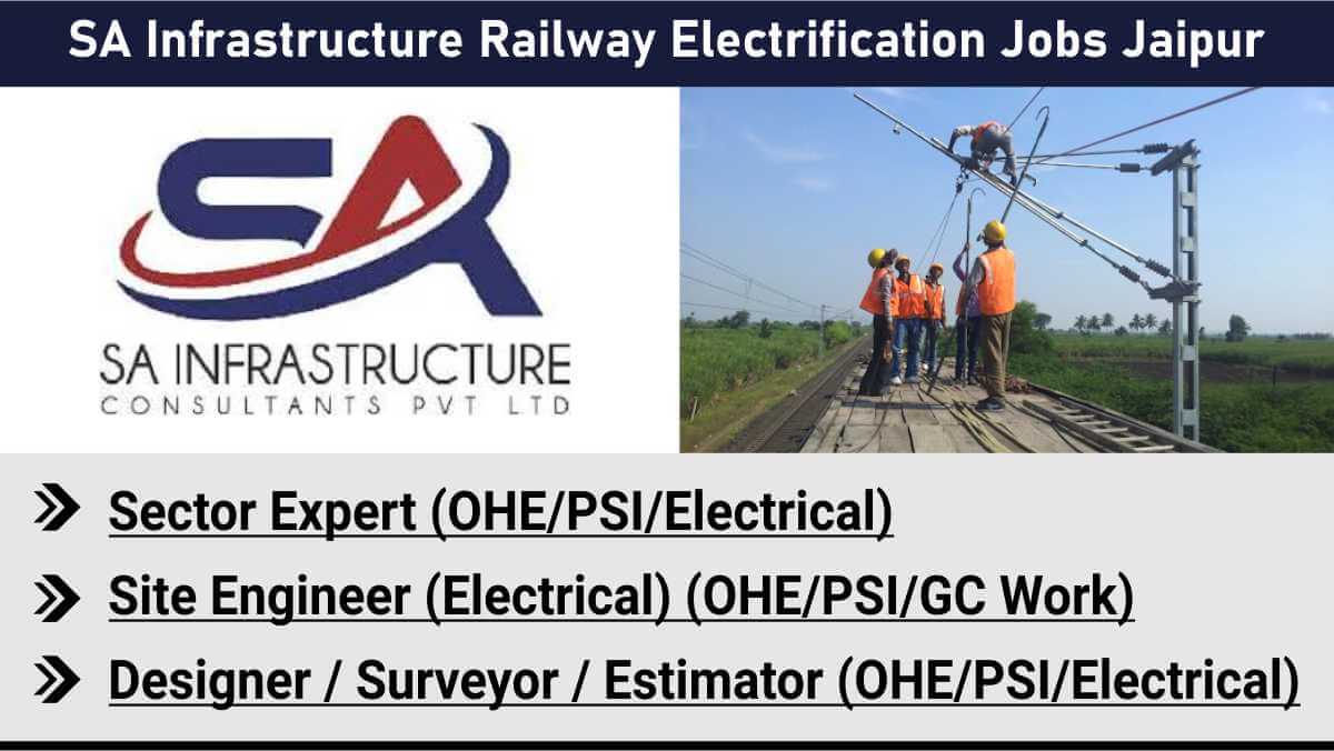 SA Infrastructure Railway Electrification Jobs Jaipur