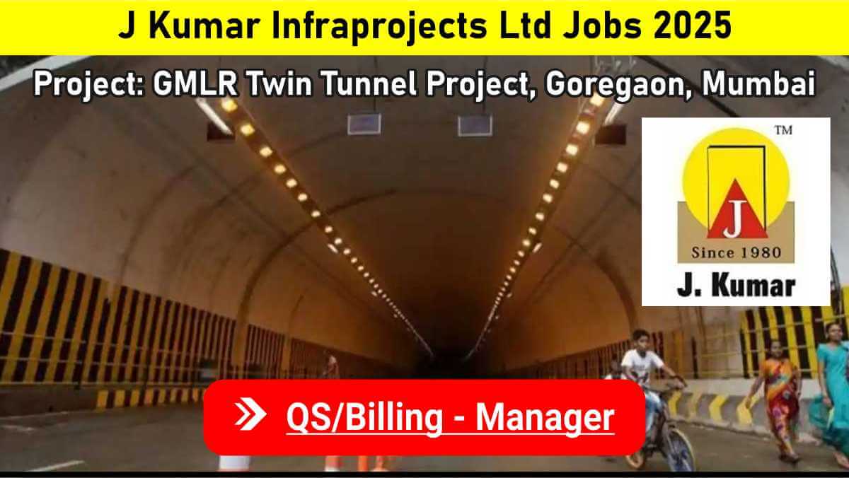 J Kumar Infraprojects Ltd Jobs 2025