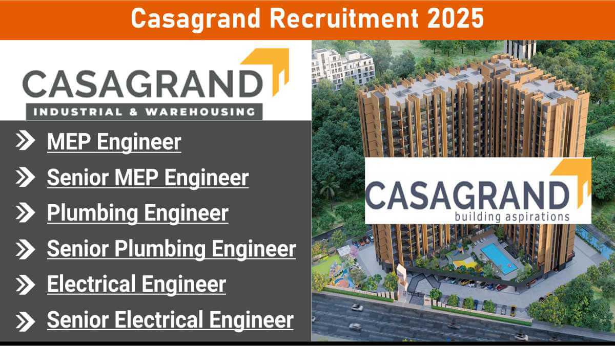 Casagrand Recruitment 2025