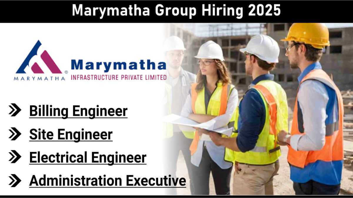 Marymatha Group Hiring 2025