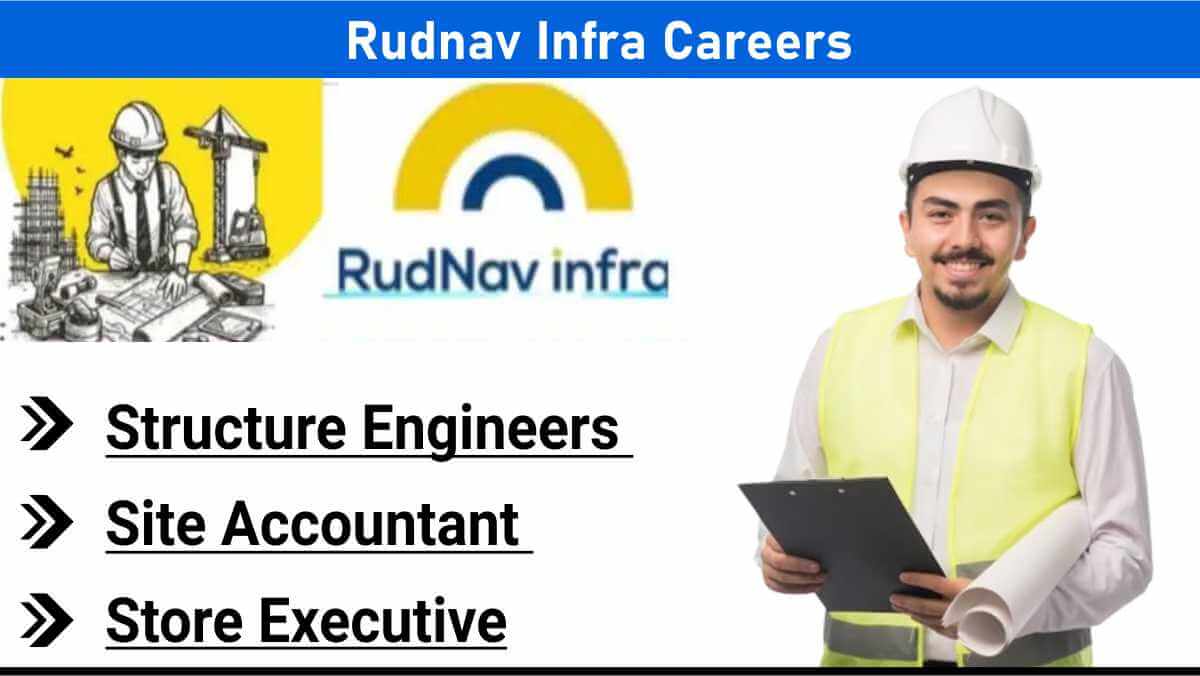 Rudnav Infra Careers