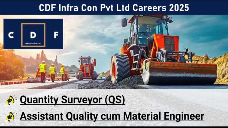 CDF Infra Con Pvt Ltd Careers 2025