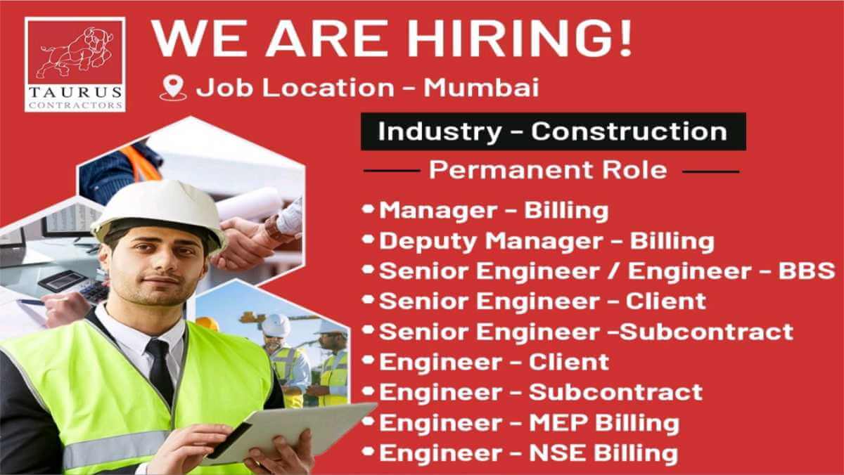 Taurus Contractors Hiring 2025 | Construction Jobs in Mumbai