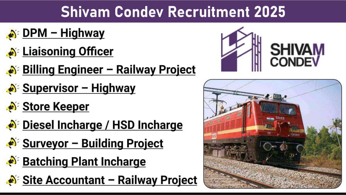 Shivam Condev Recruitment 2025 | Site Accountant, Surveyor & Engineer Jobs