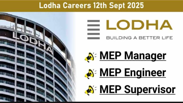 Lodha Careers 12th Sept 2025