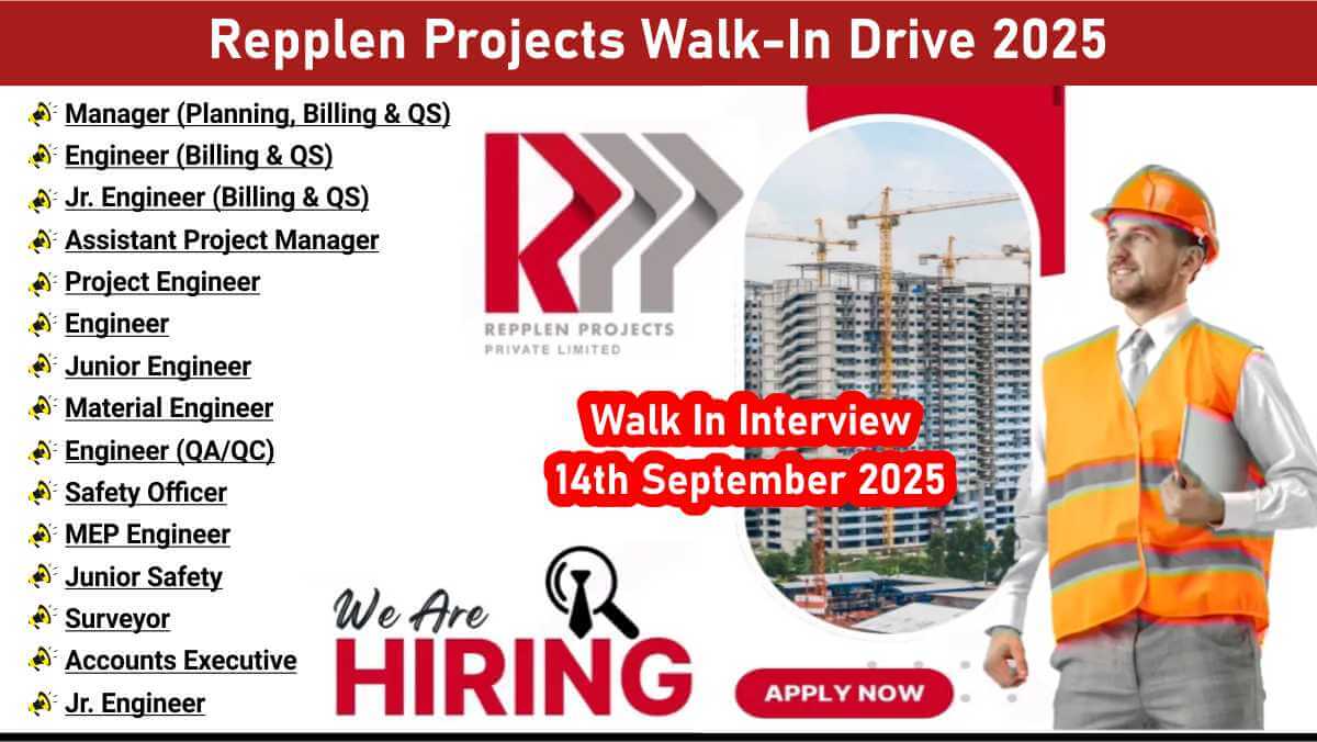 Repplen Projects Walk-In Drive 2025 | High-Rise Building Jobs in Tamil Nadu | Apply Now