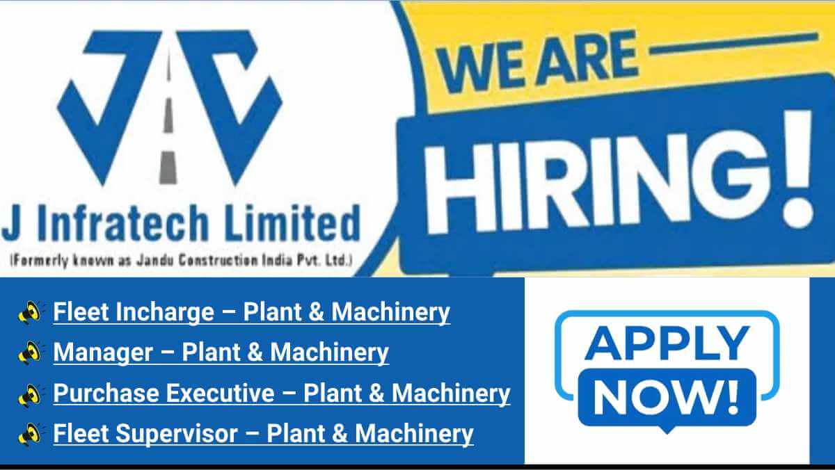 J Infratech Ltd Hiring 2025