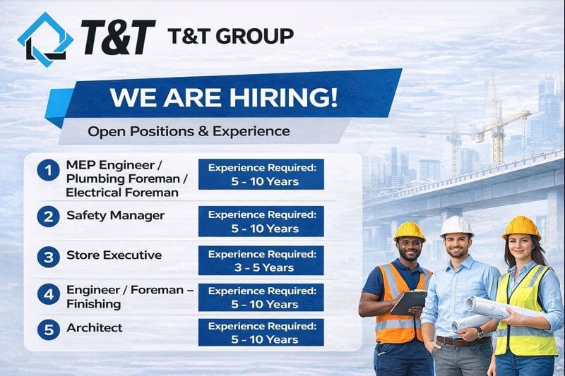 T&T Group Recruitment 2026