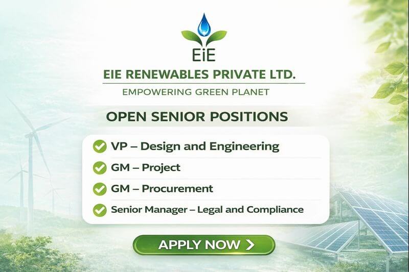 EIE Renewables Private Ltd Vacancy