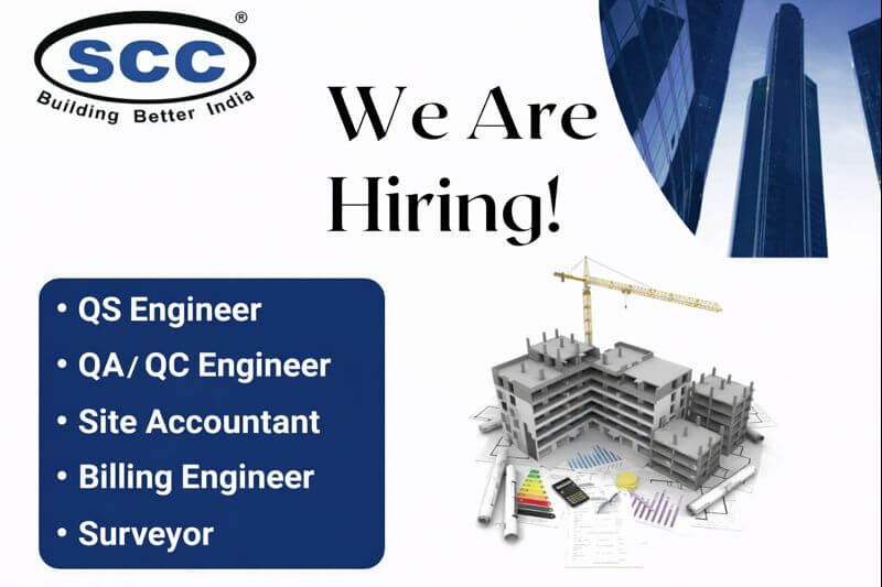 SCC Infrastructure Pvt Ltd Vacancy