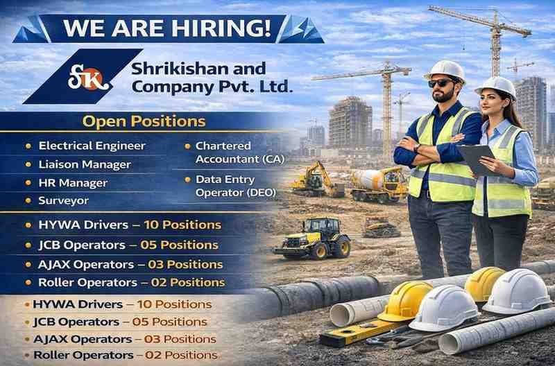 Shrikishan and Company Pvt Ltd Vacancy | For Highway and Infrastructure Projects