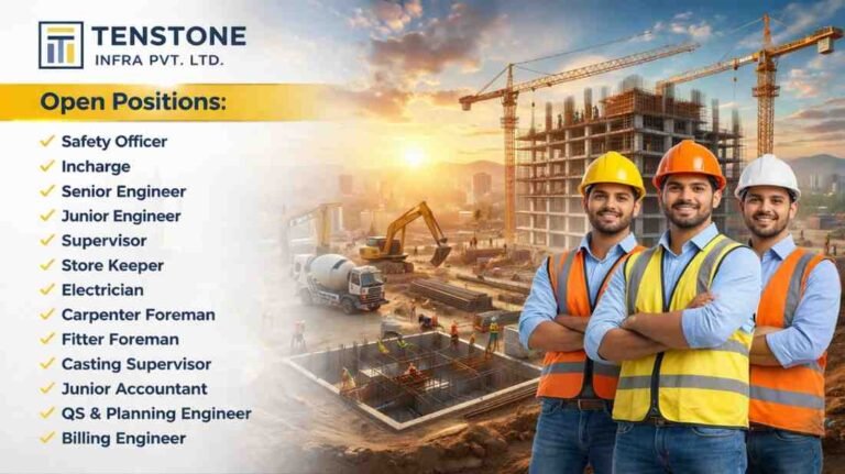 Tenstone Infra Pvt Ltd Vacancy 2026
