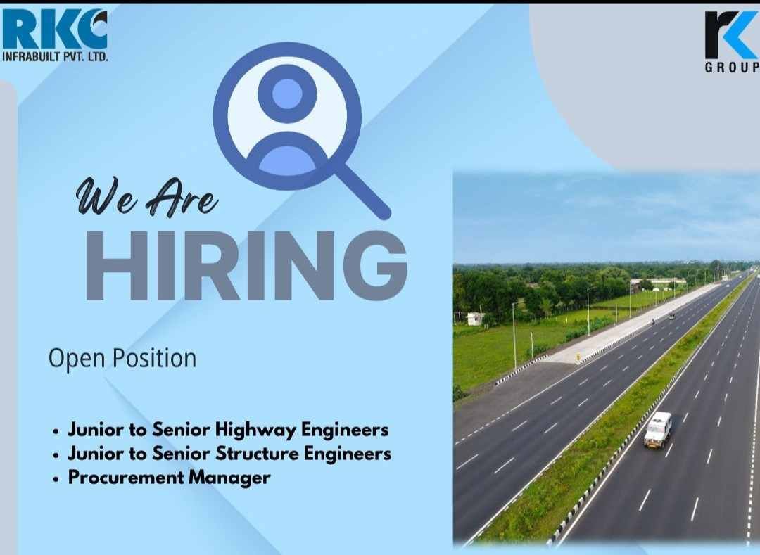 RKC Infrabuilt Recruitment 2026 – Highway & Structure Engineer Jobs | Roads & Highway Projects